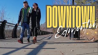 Downtown Edmonton Canadas BEST KEPT SECRETS Exposed [upl. by Nojed]