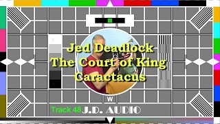 Track 48 The Court of King Caractacus [upl. by Lapides312]