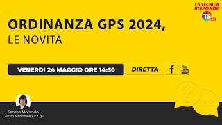 Gps 2024 tutte le novità dellordinanza [upl. by Ixela]