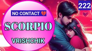 SCORPIO♏vrishchik🥹💔No contact situation😔current feelings of your person 💯 Tarot Hindi Urdu [upl. by Doughman]