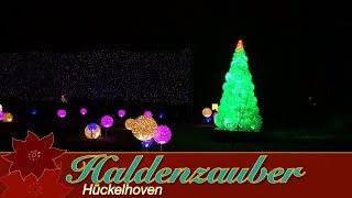 HALDENZAUBER  Der magische Lichterpark für Gross und Klein in Hückelhoven [upl. by Ofella684]