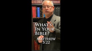 Whats In Your Bible Matthew 5 22 Did Jesus Sin [upl. by Eggett551]