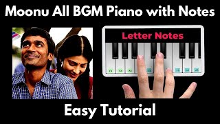 Moonu3 all BGM Piano Tutorial with Notes  Anirudh  dhanush  Perfect Piano  2020 [upl. by Atsilac]