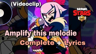 Amplify This Melodie Complete  Lyrics  Canción de Melodie completa [upl. by Oderfigis]