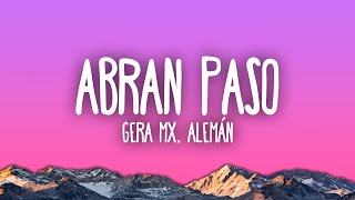 Alemán Gera MX  Abran Paso [upl. by Beesley]