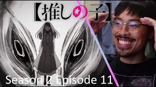 What Does Akane Know Oshi no Ko Season 2 Episode 11 Reaction [upl. by Ocir]