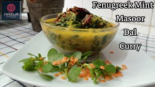 Nazla  How To Make Fenugreekmint Masoor Dal Curry வெந்தயகீரை பருப்பு கறி Srilankandish [upl. by Lambard]