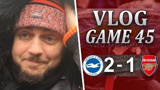 BRIGHTON 2 v 1 ARSENAL  SACK WENGER TONIGHT  MATCHDAY VLOG [upl. by Ilecara35]