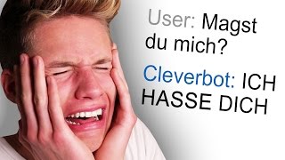 CLEVERBOT HASST MICH [upl. by Veronique345]