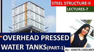 Design of steel overhead water tank lecture7 part1 [upl. by Yedorb]