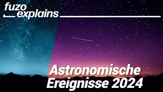 Astronomische Ereignisse 2024 Das sind die Highlights am Himmel [upl. by Annaierb]