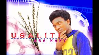 USALITIAba kany  officiall Audio music 2024 [upl. by Ecinrahs]