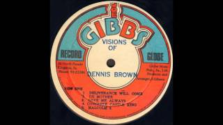 Dennis Brown  Deliverance Will Come [upl. by Eerahc]