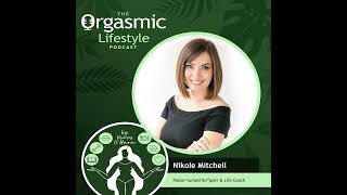 015 Reclaiming Your Sexual Self with Nikole Mitchell a PastorTurnedStrpper Life Coach Write [upl. by Einaled]