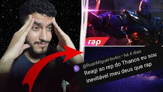 React Rap do ThanosEU SOU INEVITÁVEL 7 Minutoz [upl. by Naek]