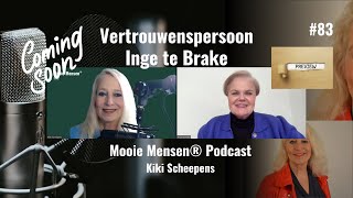 Coming Soon Inge te Brake  vertrouwenspersoon [upl. by Olinad]