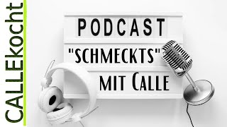 Neu Calle im Podcast quot S C H M E C K T S quot vom Hamburger Abendblatt [upl. by Akeylah647]