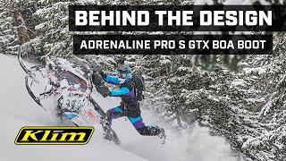 Behind the Design  Adrenaline Pro S GTX BOA® Boot [upl. by Sapphire]