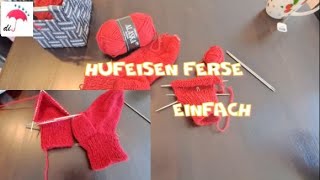 Socken kann nie genug sein HUFEISEN Ferse einfach [upl. by Llezo]