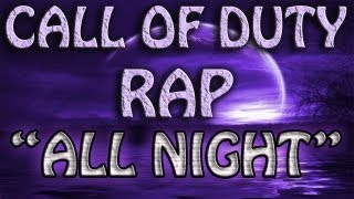 INIQUITY HACKED  COD RAP quotAll Nightquot [upl. by Odanref]