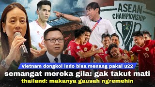 Thailand Dibilangin Ngeyel Sih Mereka Gak Selemah Itu  Vietnam Dongkol Indonesia U22 Bisa Menang [upl. by Alimhaj]