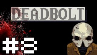 Deadbolt  Part 8  Gunjacked Deadbolt Gameplay  Lets Play PC [upl. by Hannala]