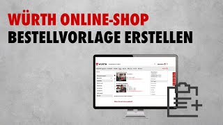 OnlineShop der Würth Industrie Service Bestellvorlagen erstellen [upl. by Coats]