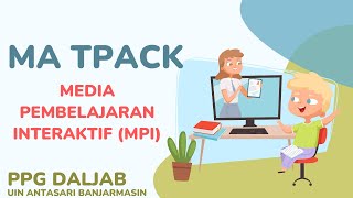 MA TPACK PPG PAI DALJAB UIN ANTASARI BANJARMASIN [upl. by Sperling]