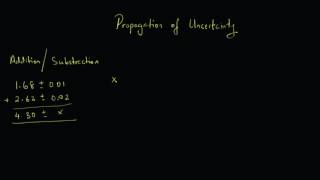 Chemistry  Propagation of Uncertainty  Addition Substraction 1 of 2 [upl. by Aikar]