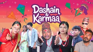 Dashain And Karmaa  दशैं र कर्मा  Nepali Short Film  Dimag Kharab  Anish Chitrakar [upl. by Anesusa563]