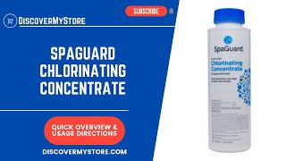 SpaGuard Chlorinating Concentrate [upl. by Siol]