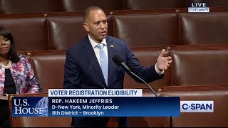 Leader Jeffries Floor Speech on Extreme MAGA Republican Voter Suppression Bill [upl. by Drofwarc]