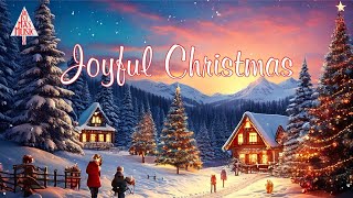 Joyful Christmas  Best classic Christmas Songs  Christmas Ambience  Merry Christmas Santa Claus [upl. by Enawyd]