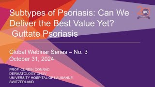 Can We Deliver the Best Value Yet Guttate Psoriasis  Curdin Conrad MD  Switzerland [upl. by Ragg]