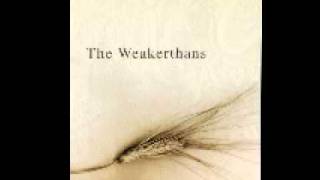 The Weakerthans  Anchorless [upl. by Sadinoel]