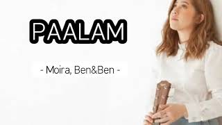 Paalam by Moira Dela Torre and Benben lyrics [upl. by Lladnew]