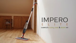 Wood Floor Cleaning  Impero Elites Complete Clean Care amp Revive Kit [upl. by Notxed739]