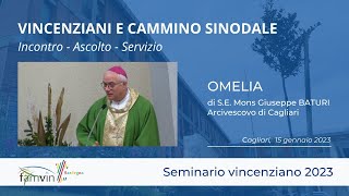 Seminario vincenziano 2023  Omelia di SE Mons Giuseppe Baturi [upl. by Narat]