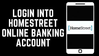 How To Login Into Homestreet Online Banking Account [upl. by Blondie]