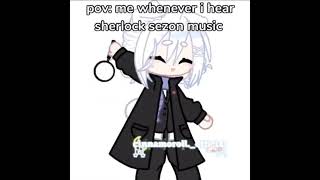 Me whenever I hear Sherlock sezon music [upl. by Oric]