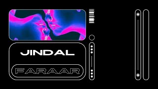 FARAAR II JINDAL II PROD SYNTH II NEW PUNJABI SONG [upl. by Cinelli]