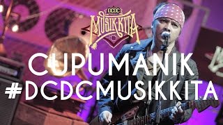 DCDC MUSIKKITA EPISODE 16  CUPUMANIK [upl. by Ziul]