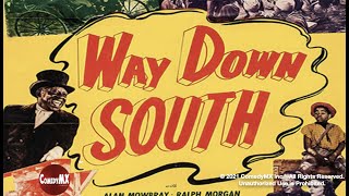 Way Down South 1939  Full Movie  Bobby Breen  Alan Mowbray  Ralph Morgan [upl. by Anaek600]