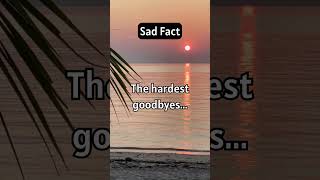 shorts goodbye motivation facts love psychology emo sad truth agape words fyp foryou [upl. by Burnsed]