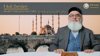 Merâkil Felâh Şerhu Nûril İdâh 104Ders  Ahmet AKGÜL Hocamız [upl. by Okika]