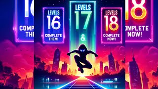 quotVector Game  Conquering Levels 16 17 and 18  Ultimate Parkour Adventurequot [upl. by Asiek771]