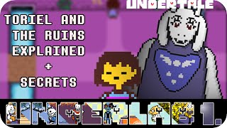 Toriel and the Ruins EXPLAINED  UNDERTALE SECRETS LORE and MORE UNDERLAB 1 [upl. by Panaggio]