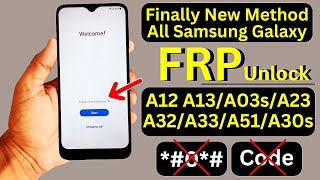 All Samsung A12A13A03sA30sA32A33A51A23 FRP BYPASS  Google Account Unlock No TalkBack No Adb [upl. by Maressa]