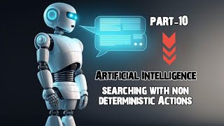 Artificial Intelligence ai  Searching with non deterministic actions  artificialintelligence [upl. by Merrile321]