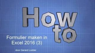 Formulier maken met Excel 2016 3 [upl. by Layman]